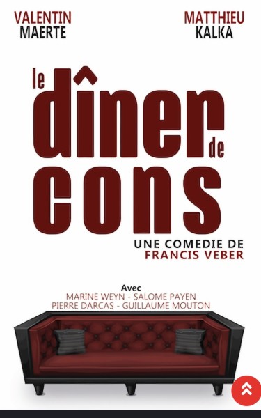 sortie LE DÎNER DE CONS  à Rouen