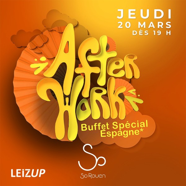 sortie Afterwork au So + Offre spéciale Zuppers 🥳 à Rouen