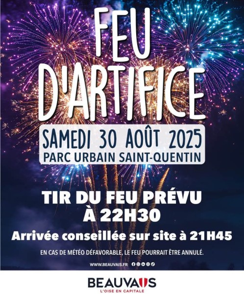 sortie 🔥 feu d'artifice  à Beauvais 