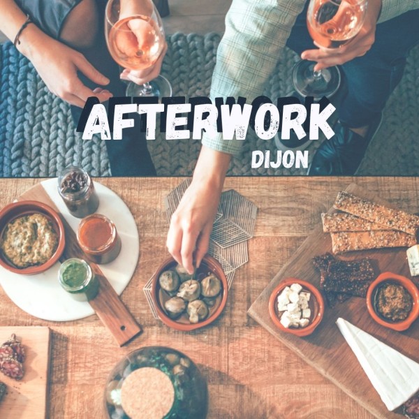 sortie Afterwork Dijon à Dijon